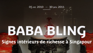 événement clients csaconsulting : Exposition temporaire "Baba bling - Signes intérieurs de richesse à Singapour"
