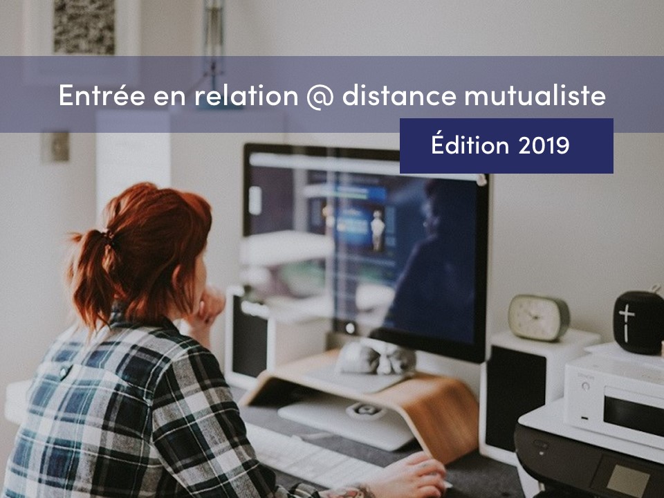 Entrée en relation à distance mutualiste